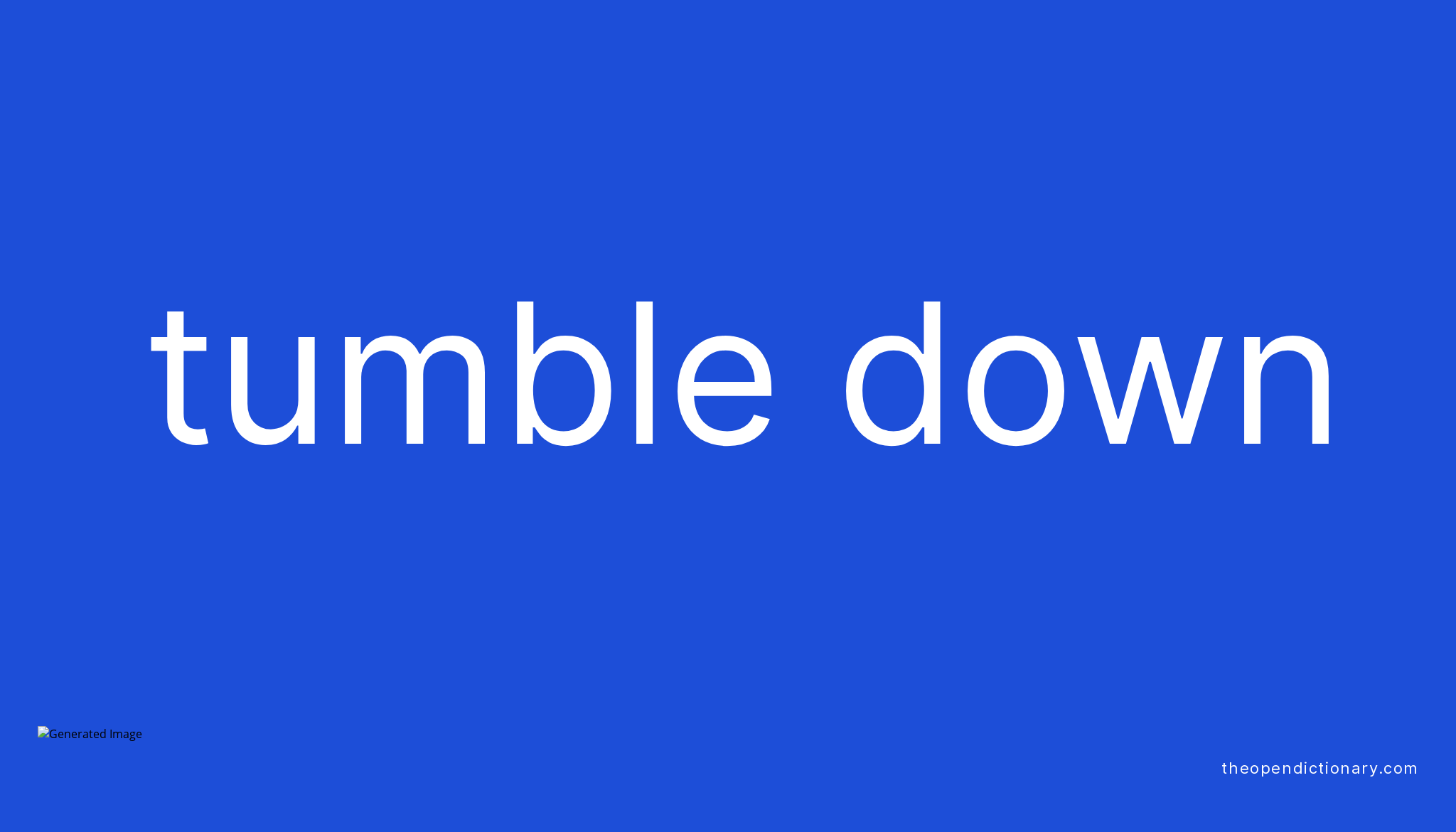 tumble-down-phrasal-verb-tumble-down-definition-meaning-and-example